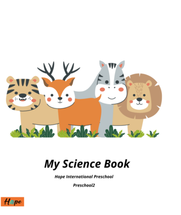 Hope International Preschool- My Science Book 2